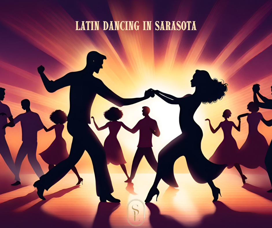 Sarasota Latin Dancing: Your Guide to the Best Latin Dance Classes and Events 2024